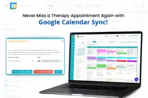 Never Miss a Therapy Appointment Again with Google Calendar Sync!